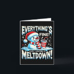 Carte Xmas Winter Tout va bien juste avoir un Meltdo<br><div class="desc">Noël hiver Tout va bien juste avoir un motoneige</div>