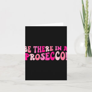 Carte Y Être Dans Un Vin Prosecco Boire Bachelorette