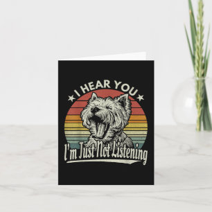 Carte Yawn West Highland White Terrier Je Vous Entends J
