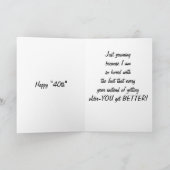 Carte YAWNING CUZ JE SUIS GARÉ 40e ANNIVERSAIRE (Intérieur)