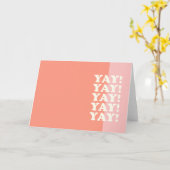 Carte Yay ! Pink et corail inspirant (Fleur jaune)