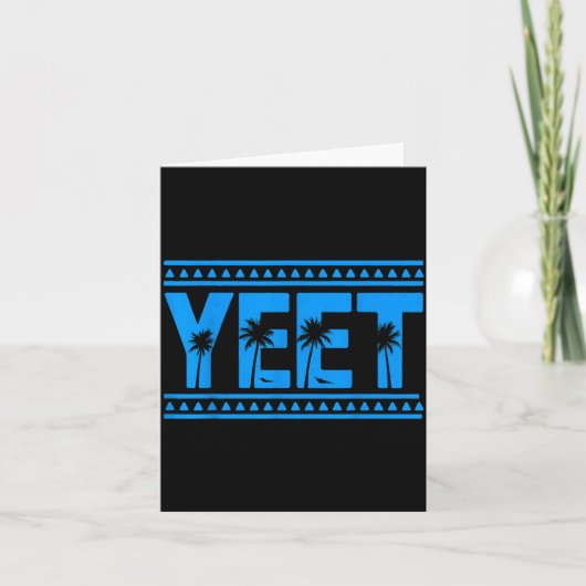 Carte Yeet Funny Slang Quote Humor Meme  (Devant)