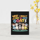 Carte Yes I Really Do Need All These Goats Farm Animal L (Fleur jaune)