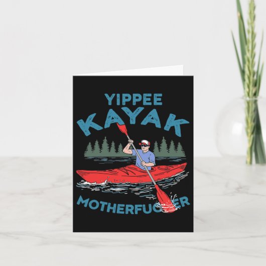 Carte Yippee Kayak Funny Kayaking Boating Salating Lover (Devant)