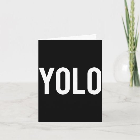 Carte Yolo - Cool New Hip Hop Rap Funny Gift Tee  (Devant)