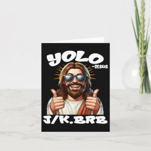 Carte Yolo Jk Brb Jésus Chrétiens Fête de Pâques Drôle R