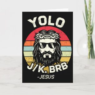 Carte Yolo Jk Brb Jésus Jour de Pâques Drôle Résurrectio