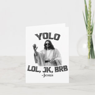 Carte Yolo Lol Jk Brb Jesus Drôle Pâques Chrétiens Resu