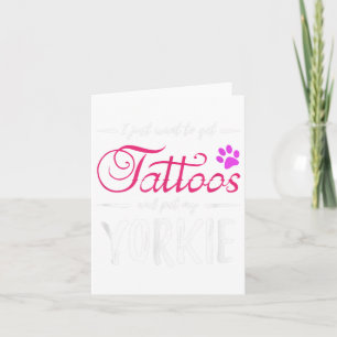 Carte Yorkie Amoureux des chiens Tattoo Funny Chien Mama