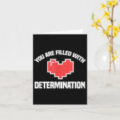 Carte You Are Filled With Determination Funny Gaming Mot (Fleur jaune)