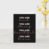 Carte You Are Kind Strong Beautiful Brave Motivational Q (Fleur jaune)