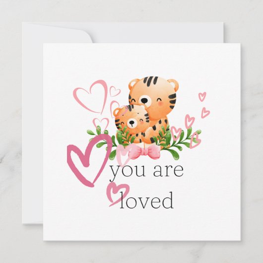 carte You are Loved Tiger (Devant)