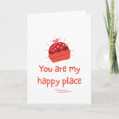 Carte You Are My Happy Place Romantic Love Quote (Devant)