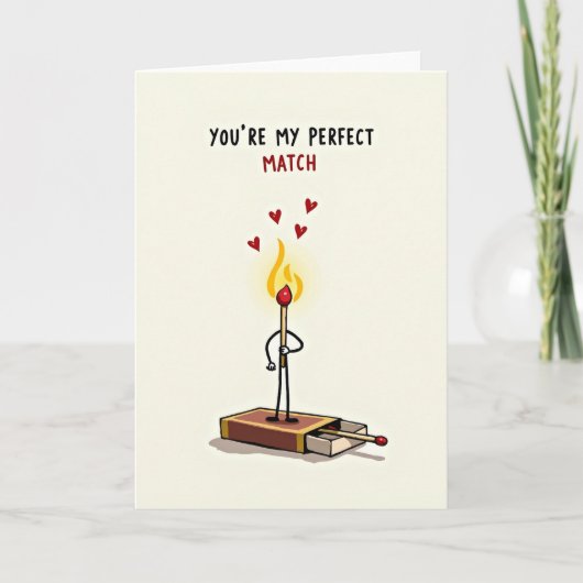 Carte You Are My Perfect Match Card (Devant)