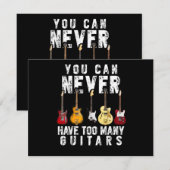 Carte You Can Never Have Too Many Guitars Music Funny Gi (Devant / Derrière)