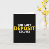Carte You Can’t Desit Excuses Motivational Entrepreneur  (Fleur jaune)