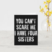 Carte You Can't E Me I Have Four Sisters (Fleur jaune)