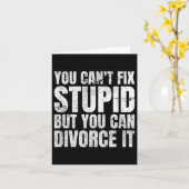 Carte You Can't Fix Stud But You Can Divorce It Divorce  (Fleur jaune)
