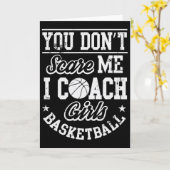 Carte You Don't Scare Me I'm A Girls Sketll Coach  (Fleur jaune)
