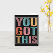 Carte You Got This Motivational Testing Day Design For T (Fleur jaune)
