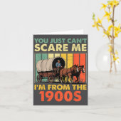 Carte You Just Can't E Me I'm From The 1900s Funny Men W (Fleur jaune)