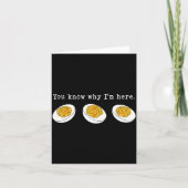 Carte You Know Why I'm Here Funny Deviled Egg Thanksgivi (Devant)