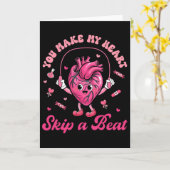 Carte You Make My Heart Fun Skip On A Beat Cardiac Nurse (Fleur jaune)