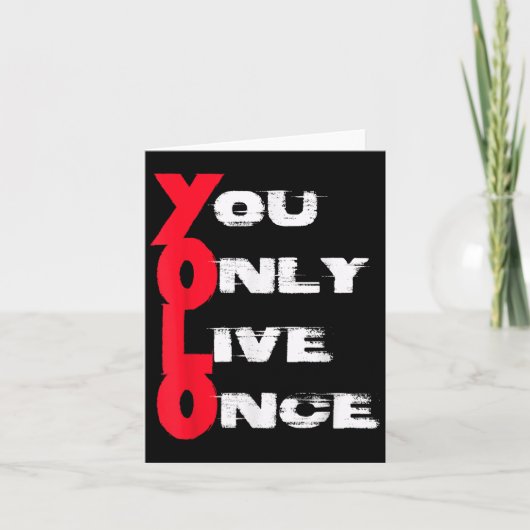 Carte You Only Live Once _ Motivation Quote _ Insration  (Devant)