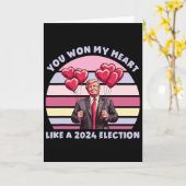 Carte You Won My Heart Like A 2024 Election Funny Trump (Fleur jaune)