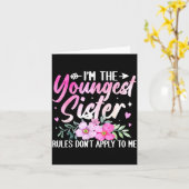 Carte Youngest Sister Tee Rules Don't Apply To Me Funny  (Fleur jaune)