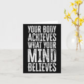 Carte Your Body Achieves What Your Mind Believes Motivat (Fleur jaune)