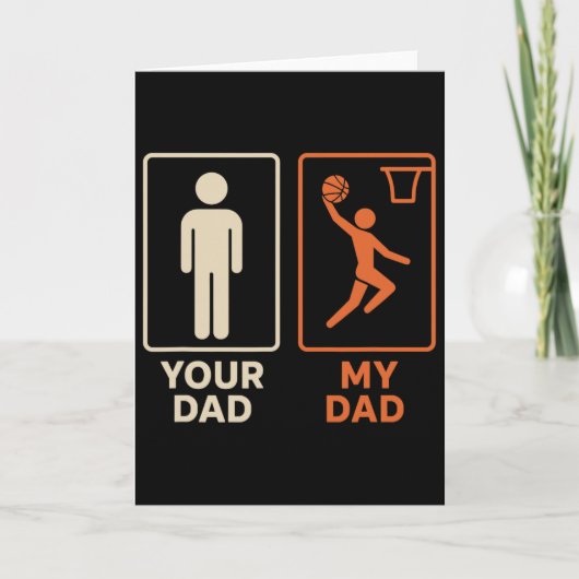 Carte Your Dad My Dad Sketll Dunk Daughter Son Father's  (Devant)