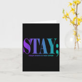 Carte Your Story Is Not Over Stay Suicide Prevention Awa (Fleur jaune)