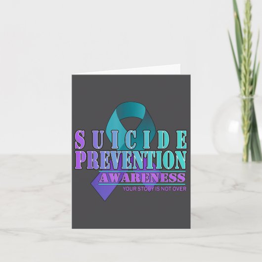 Carte Your Story Is Not Over Stay Suicide Prevention Awa (Devant)