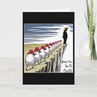 Carte You're In A Cult - Funny Anti Trump