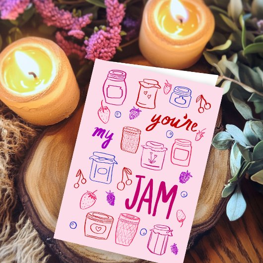 Carte YOURE MON JAM Cute Jars Illustration Valentines Da