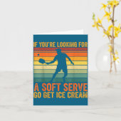 Carte You're Soft Pickleball Serve If Looking Player Lau (Fleur jaune)