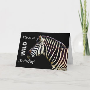 Carte Zebra - Ayez un Anniversaire Sauvage!