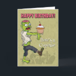 Carte Zombie avec Cupcake Funny Birthday Card<br><div class="desc">Jolie carte d'anniversaire zombie avec un mort-vivant offrant un cupcake. Carte drôle pour l'amoureux de l'horreur. Design © 2014 Julia Bryant.</div>
