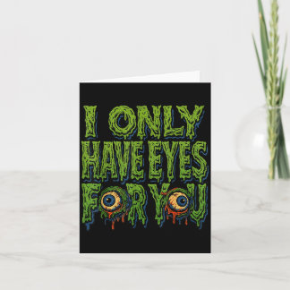 Carte Zombie “only Eyes For You” Horror Valentine Creepy
