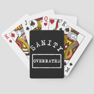 Cartes à jouer géantes Sanity Overrated