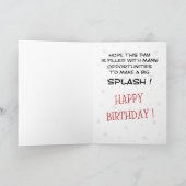 Cartes d'anniversaire amusantes : Big Splash (Intérieur)