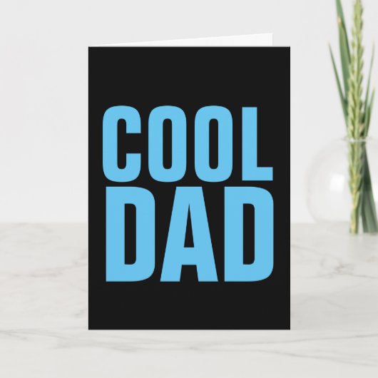 CARTES D'ANNIVERSAIRE cool DAD (Devant)