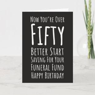 Cartes d'anniversaire drôles pour 50 ans Cinquante