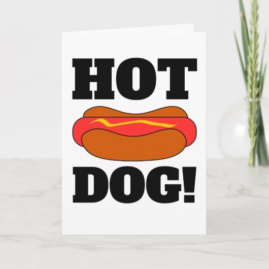 CARTES D'ANNIVERSAIRE HOTDOG FUNNY (Devant)