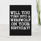 CARTES D'ANNIVERSAIRE WEREWOLF FUNNY (Devant)