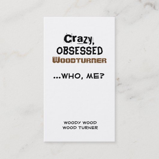 Cartes de visite drôles Turner en bois fou de (Devant)