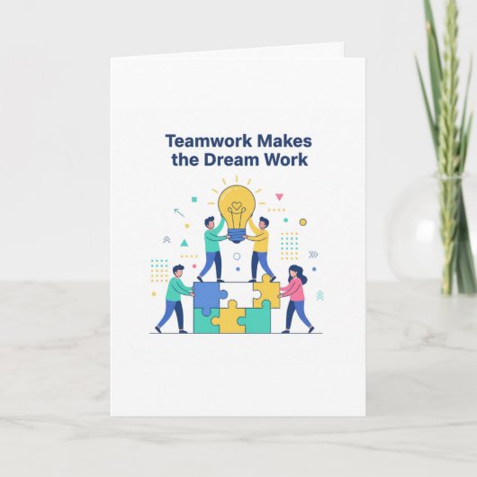 Cartes de vœux Teamwork Makes the Dream Work (Devant)