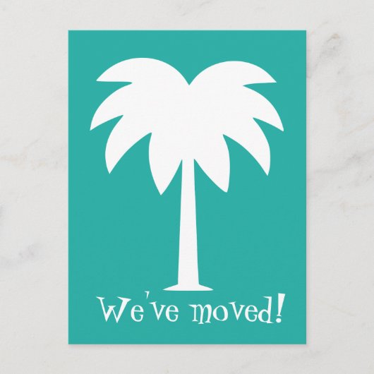 Cartes postales de déménagement avec palmier pour  (Devant)