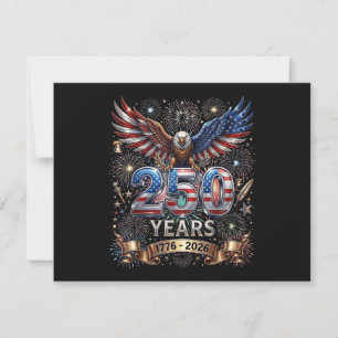 Cartes Pour Fêtes Annuelles 250 Ans 1776 2026 4 juillet Aigle 250e anniversair